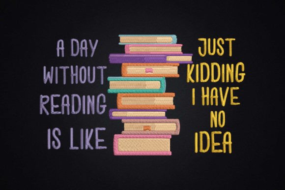 Review: Day Without Reading Is Like Just Kidding Design